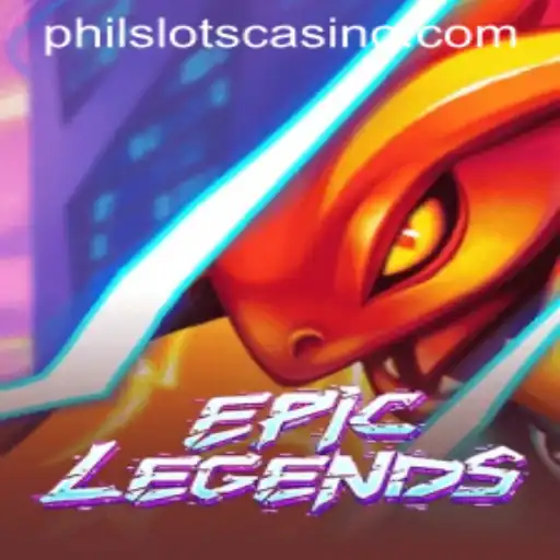 EpicLegends: A Deep Dive into the World of PHILSLOTS