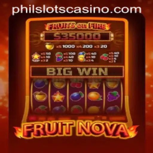 Exploring FruitNova: The Latest Hit in the PHILSLOTS Community