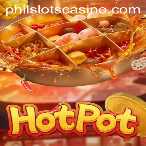 Exploring the Exciting World of Hotpot: A Dive into PHILSLOTS