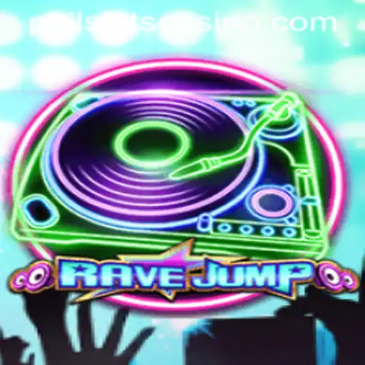 Discover the Thrilling World of RaveJump and the Excitement of PHILSLOTS
